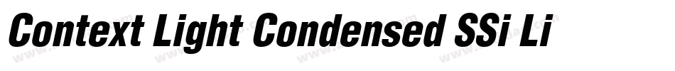 Context Light Condensed SSi Light Condensed字体转换